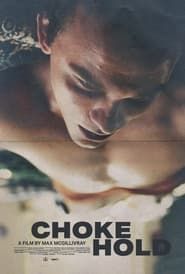 Choke Hold series tv