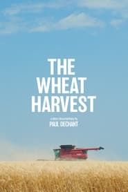 The Wheat Harvest 2023 streaming