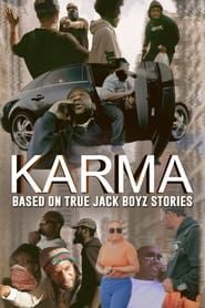 Karma: Based on True Jack Boyz Stories