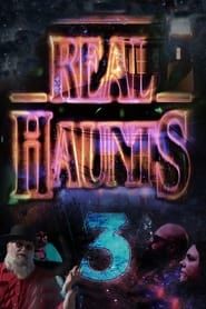 Real Haunts 3 series tv