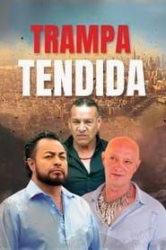 Trampa Tendida series tv
