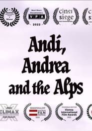 Andi, Andrea and the Alps series tv