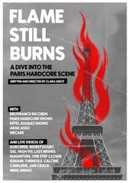 Image Flame Still Burns - A Dive Into the Paris Hardcore Scene 2023
