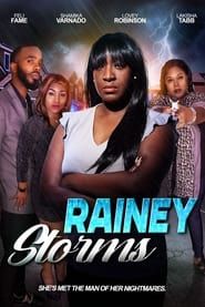 watch Rainey Storms