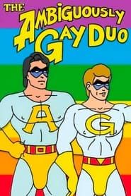 Image The Ambiguously Gay Duo: Trouble Coming Twice