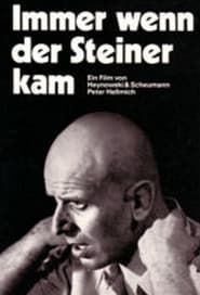 Immer wenn der Steiner kam (1976)