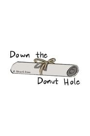 Down the Donut Hole-hd
