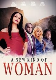 A New Kind of Woman series tv