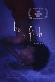 Be A Fish series tv