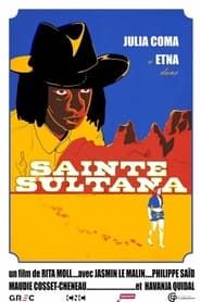 Sainte Sultana series tv