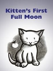 Kitten's First Full Moon series tv