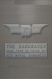 Dark Raver - 20 Years Of His Royal Darkness series tv