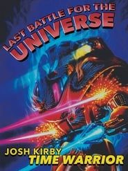 Josh Kirby... Time Warrior: Last Battle for the Universe 1996 streaming