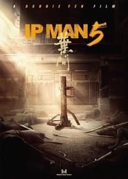 Ip Man 5 series tv