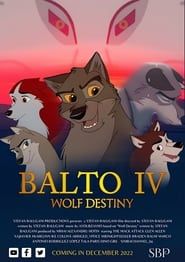 Balto IV: Wolf Destiny - Part One (2024)