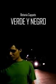 Verde y negro (2005)