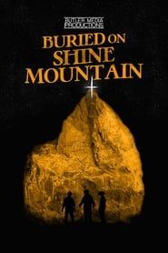 Buried on Shine Mountain-hd