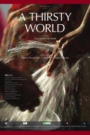 La soif du monde (2012)