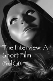 Image The Interview: A Short Film (Final Cut) 2023