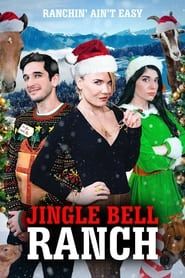watch Jingle Bell Ranch