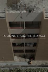 Looking From The Terrace series tv