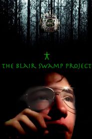 The Blair Swamp Project series tv