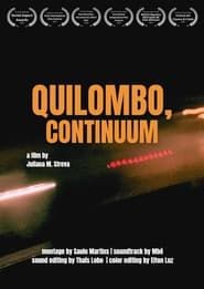 Quilombo, Continuum series tv
