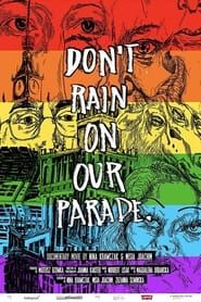 Don’t Rain on Our Parade series tv