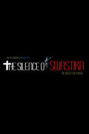 The Silence of Swastika series tv