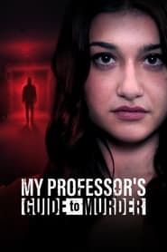 My Professor's Guide to Murder series tv