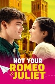 Not Your Romeo & Juliet series tv