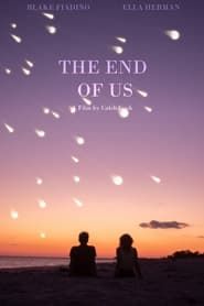 The End of Us (2022)