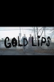GOLD LIPS (2020)