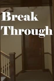 BreakThrough series tv