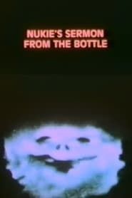 Nukie's Sermon from the Bottle series tv