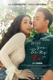 Will You Be My Ex? 2023 streaming
