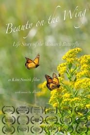 Image Beauty on the Wing: Life Story of the Monarch Butterfly 2020
