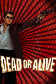 watch Dead or Alive