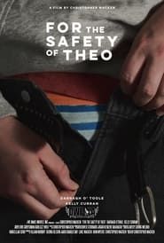 For the Safety of Theo series tv