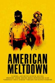 American Meltdown (2023)