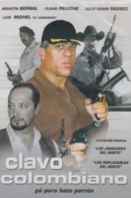 Clavo Colombiano series tv
