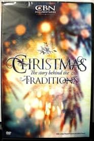 Christmas The Story Behind the Traditions series tv