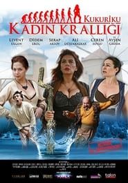 Kukuriku: Kadın Krallığı (2010)