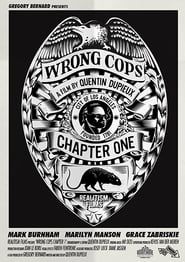 Wrong Cops: Chapter 1 series tv
