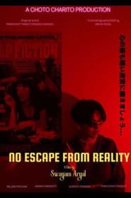 No Escape From Reality-hd