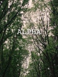 ALPHA. series tv