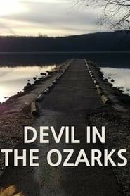 Devil in the Ozarks series tv
