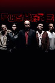 Pusher III : L'Ange de la mort 2005 streaming