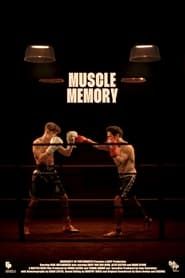 Muscle Memory (2023)