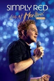 Simply Red: Live at Montreux 2003 series tv
